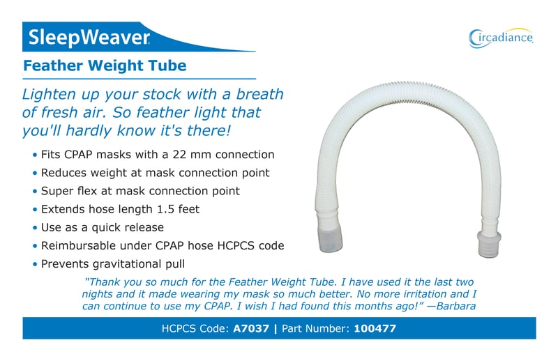 Circadiance Feather Weight Tube